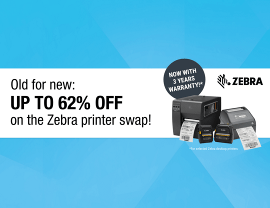 Old for new: up to 62% off on the Zebra printer swap!