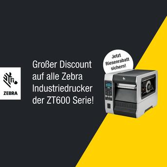 Großer Discount  auf alle Zebra  Industriedrucker  der ZT600 Serie!  